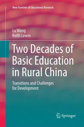 Lewin / Wang |  Two Decades of Basic Education in Rural China | Buch |  Sack Fachmedien