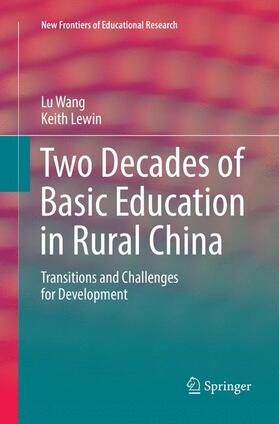 Lewin / Wang | Two Decades of Basic Education in Rural China | Buch | 978-981-10-9532-0 | sack.de