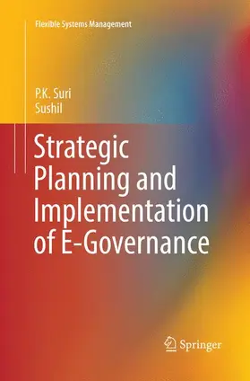 Sushil / Suri |  Strategic Planning and Implementation of E-Governance | Buch |  Sack Fachmedien