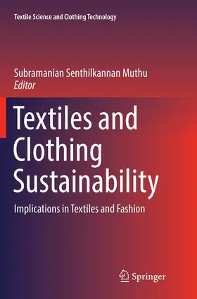 Muthu |  Textiles and Clothing Sustainability | Buch |  Sack Fachmedien