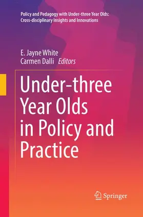 White / Dalli |  Under-three Year Olds in Policy and Practice | Buch |  Sack Fachmedien