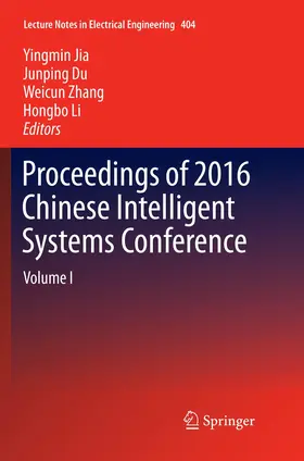 Jia / Li / Du |  Proceedings of 2016 Chinese Intelligent Systems Conference | Buch |  Sack Fachmedien