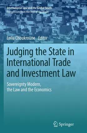 Choukroune |  Judging the State in International Trade and Investment Law | Buch |  Sack Fachmedien