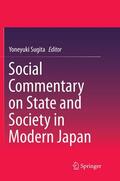 Sugita |  Social Commentary on State and Society in Modern Japan | Buch |  Sack Fachmedien
