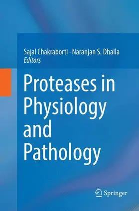 Chakraborti / Dhalla |  Proteases in Physiology and Pathology | Buch |  Sack Fachmedien