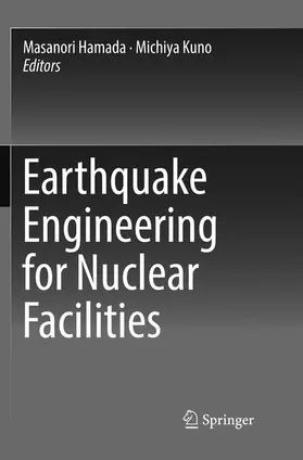 Kuno / Hamada |  Earthquake Engineering for Nuclear Facilities | Buch |  Sack Fachmedien