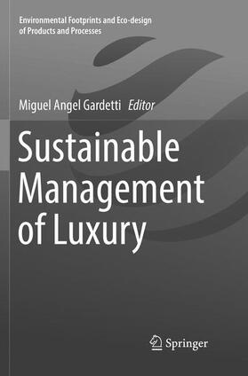 Gardetti |  Sustainable Management of Luxury | Buch |  Sack Fachmedien