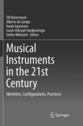 Bovermann / de Campo / Weinzierl |  Musical Instruments in the 21st Century | Buch |  Sack Fachmedien
