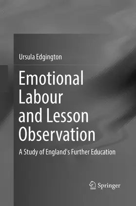Edgington |  Emotional Labour and Lesson Observation | Buch |  Sack Fachmedien