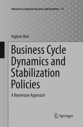 Hori |  Business Cycle Dynamics and Stabilization Policies | Buch |  Sack Fachmedien