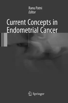 Patni |  Current Concepts in Endometrial Cancer | Buch |  Sack Fachmedien