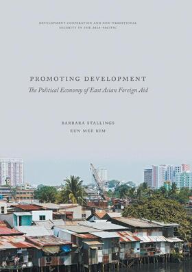 Kim / Stallings | Promoting Development | Buch | 978-981-10-9807-9 | sack.de