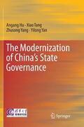 Hu / Yan / Tang |  The Modernization of China¿s State Governance | Buch |  Sack Fachmedien