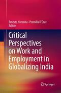 D'Cruz / Noronha |  Critical Perspectives on Work and Employment in Globalizing India | Buch |  Sack Fachmedien