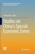 Yuan |  Studies on China's Special Economic Zones | Buch |  Sack Fachmedien