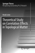 Isobe |  Theoretical Study on Correlation Effects in Topological Matter | Buch |  Sack Fachmedien