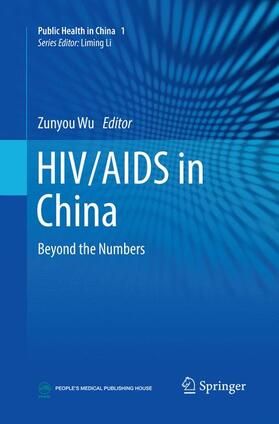 Wu | HIV/AIDS in China | Buch | 978-981-10-9956-4 | sack.de