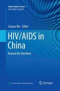 Wu |  HIV/AIDS in China | Buch |  Sack Fachmedien