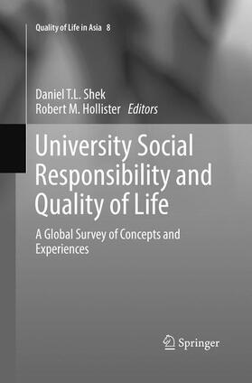 Hollister / Shek | University Social Responsibility and Quality of Life | Buch | 978-981-10-9990-8 | sack.de