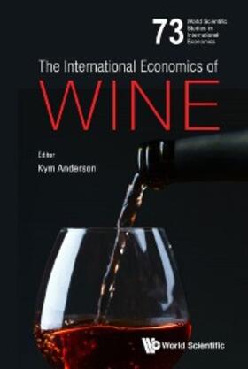 Anderson | INTERNATIONAL ECONOMICS OF WINE, THE | E-Book | sack.de