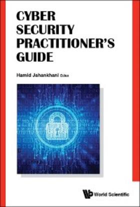 Jahankhani |  CYBER SECURITY PRACTITIONER'S GUIDE | eBook | Sack Fachmedien