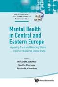 Scheffler / Shumway / Chereches |  MENTAL HEALTH IN CENTRAL AND EASTERN EUROPE | eBook | Sack Fachmedien