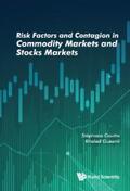 Goutte / Guesmi |  RISK FACTORS & CONTAGION IN COMMODITY MARKETS & STOCKS MKT | eBook | Sack Fachmedien