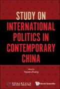 Zhang |  STUDY ON INTERNATIONAL POLITICS IN CONTEMPORARY CHINA | eBook | Sack Fachmedien