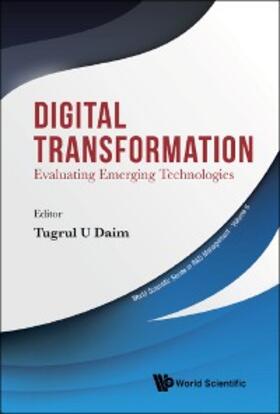Daim | DIGITAL TRANSFORMATION: EVALUATING EMERGING TECHNOLOGIES | E-Book | sack.de