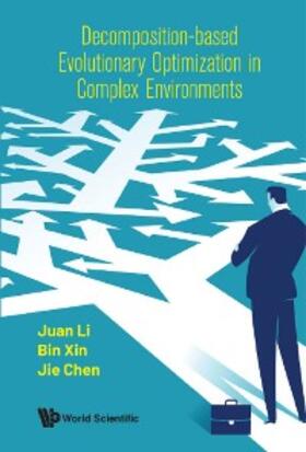 Li / Xin / Chen | DECOMPOSITION-BASED EVOLUTION OPTIMIZATION COMPLEX ENVIRON | E-Book | sack.de