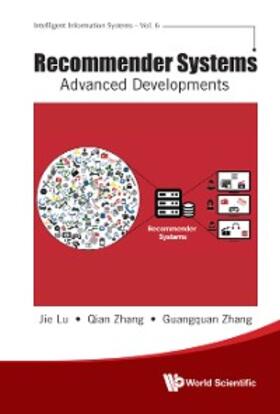 Lu / Zhang | RECOMMENDER SYSTEMS: ADVANCED DEVELOPMENTS | E-Book | sack.de