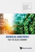 Golberg / Robin / Zollmann |  MACROALGAL BIOREFINERIES FOR THE BLUE ECONOMY | eBook | Sack Fachmedien