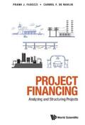 De Nahlik / Fabozzi |  PROJECT FINANCING: ANALYZING AND STRUCTURING PROJECTS | eBook | Sack Fachmedien