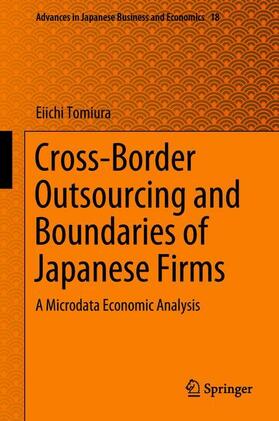 Tomiura |  Cross-Border Outsourcing and Boundaries of Japanese Firms | Buch |  Sack Fachmedien
