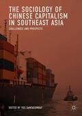 Santasombat |  The Sociology of Chinese Capitalism in Southeast Asia | Buch |  Sack Fachmedien