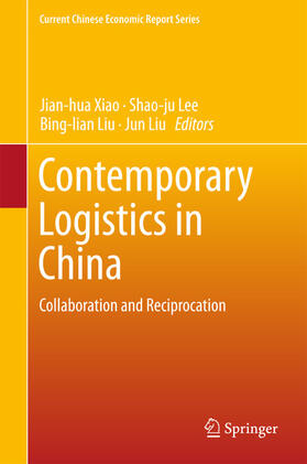 Xiao / Lee / Liu | Contemporary Logistics in China | E-Book | sack.de