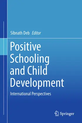 Deb | Positive Schooling and Child Development | E-Book | www.sack.de