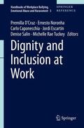 D'Cruz / Noronha / Tuckey |  Dignity and Inclusion at Work | Buch |  Sack Fachmedien