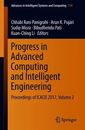 Panigrahi / Pujari / Li |  Progress in Advanced Computing and Intelligent Engineering | Buch |  Sack Fachmedien