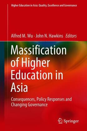 Hawkins / Wu |  Massification of Higher Education in Asia | Buch |  Sack Fachmedien