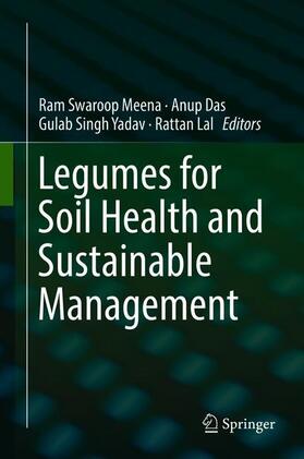 Meena / Lal / Das | Legumes for Soil Health and Sustainable Management | Buch | 978-981-1302-52-7 | sack.de
