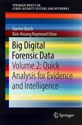 Quick / Choo |  Big Digital Forensic Data | Buch |  Sack Fachmedien