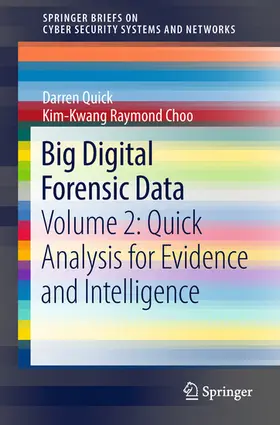 Quick / Choo |  Big Digital Forensic Data | eBook | Sack Fachmedien
