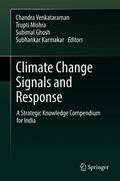 Venkataraman / Karmakar / Mishra |  Climate Change Signals and Response | Buch |  Sack Fachmedien