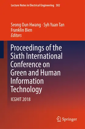 Hwang / Tan / Bien | Proceedings of the Sixth International Conference on Green and Human Information Technology | E-Book | www.sack.de