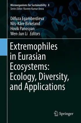 Egamberdieva / Birkeland / Panosyan |  Extremophiles in Eurasian Ecosystems: Ecology, Diversity, and Applications | Buch |  Sack Fachmedien
