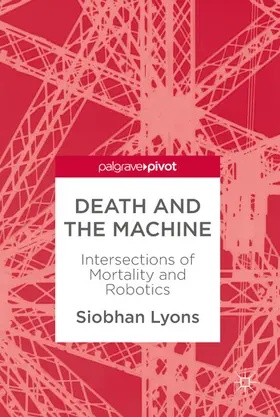 Lyons |  Death and the Machine | eBook | Sack Fachmedien