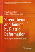 Dixit / Narayanan |  Strengthening and Joining by Plastic Deformation | eBook | Sack Fachmedien