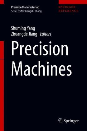 Yang / Jiang |  Precision Machines | Buch |  Sack Fachmedien