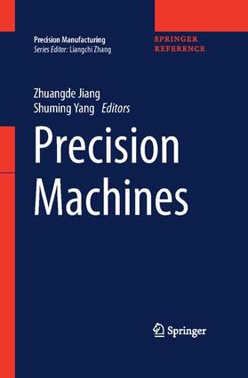 Jiang / Yang |  Precision Machines | Buch |  Sack Fachmedien